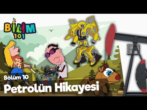 Petrolün Hikayesi ⛽🛢PETROL BELGESELİ 🌎 Bilim 101