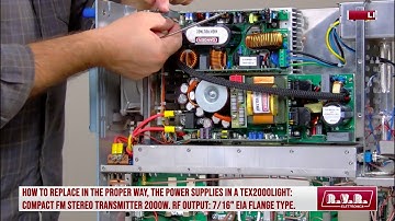 TEX2000LIGHT - Replacing of Power Supplies.