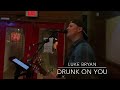 Luke Bryan- Drunk On You (Jimmy Mowery acoustic cover)