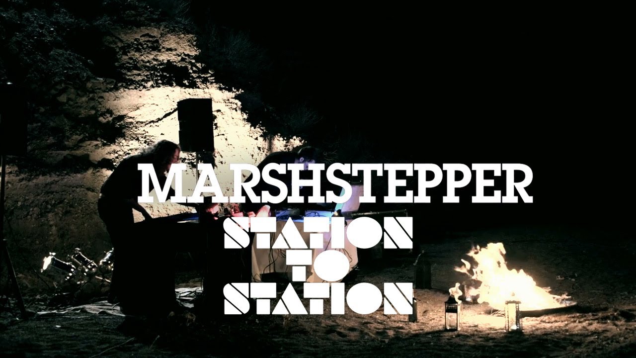 Marshstepper - Station to Station