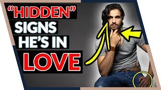 5 Hidden Signs He Secretly Loves You (The key to understanding men!)