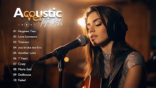 Top Acoustic Songs 2024 Collection - Best Acoustic Covers of 2024 | Acoustic Top Hits Cover #6