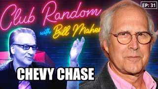 Chevy Chase | Club Random with Bill Maher
