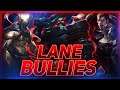 Lane Bullies: The Most Annoying Champions? | League of Legends