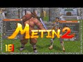 Upchoue 9  metin2 europe fr  lets play pisode 18