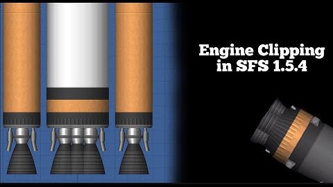 How to CLIP ENGINES in SFS 1.5.4 | TUTORIAL