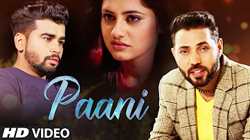 Paani (Full Song) | Aakash DK | Jassi Duneke | Latest Punjabi Songs 2018