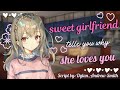 Sweet girlfriend tells you why she loves you asmr roleplay f4a