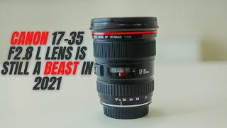 Why the Canon EF 17-35mm f/2.8 L lens is still a BEAST in 2021| Canon C200