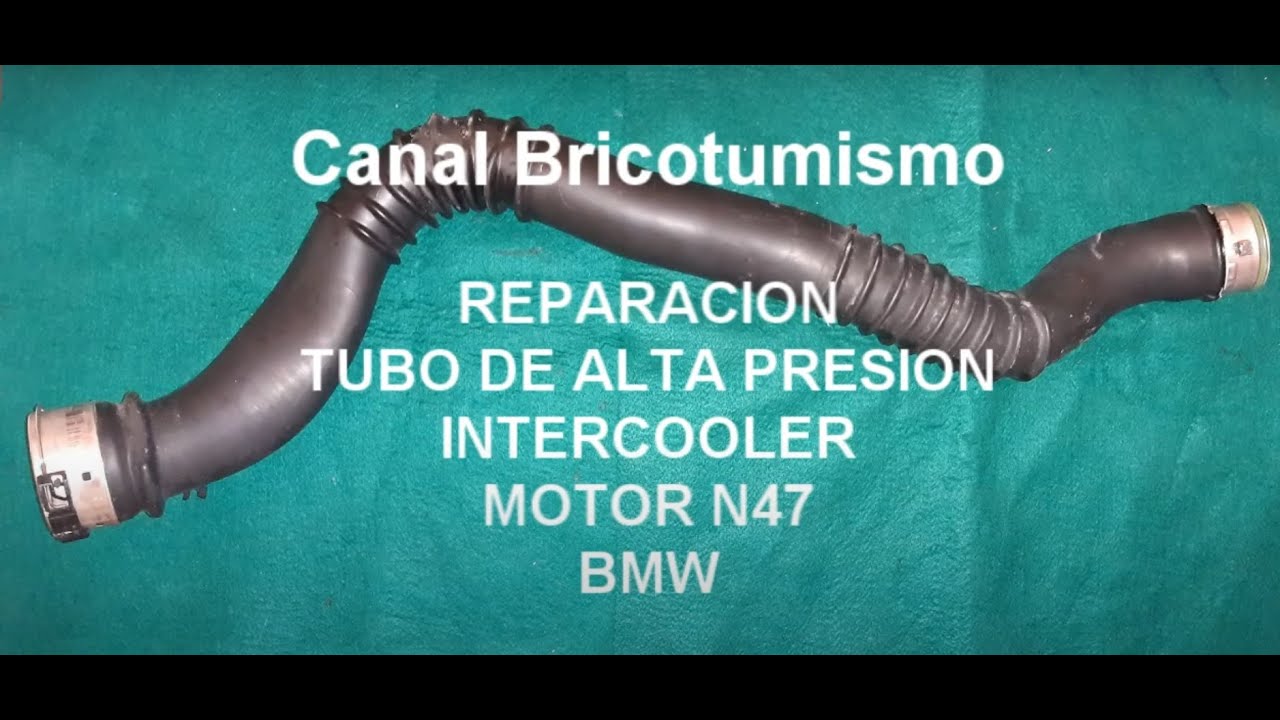 Reparación tubo de intercooler BMW E90. E92, E93 YouTube