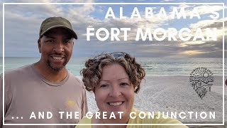 Alabama's Fort Morgan and the Great Conjunction | Finding Our Spot | Travels by Finding our spot 186 views 3 years ago 28 minutes