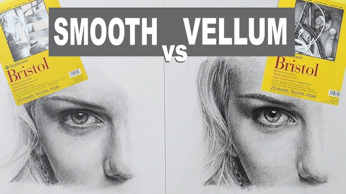 The Difference Between Bristol Smooth & Vellum Strathmore Paper 