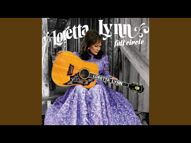 Loretta Lynn - Wine Into Water