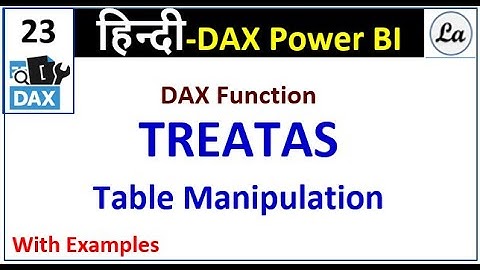 DAX Function TREATAS in Power BI | Hindi