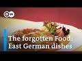 The forgotten german food of the gdr  euromaxx