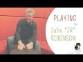 Rock With You and John JR Robinson