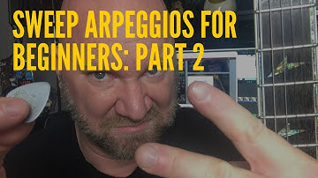 Sweep Arpeggios for Beginners (2 of 3): Extended Pattern
