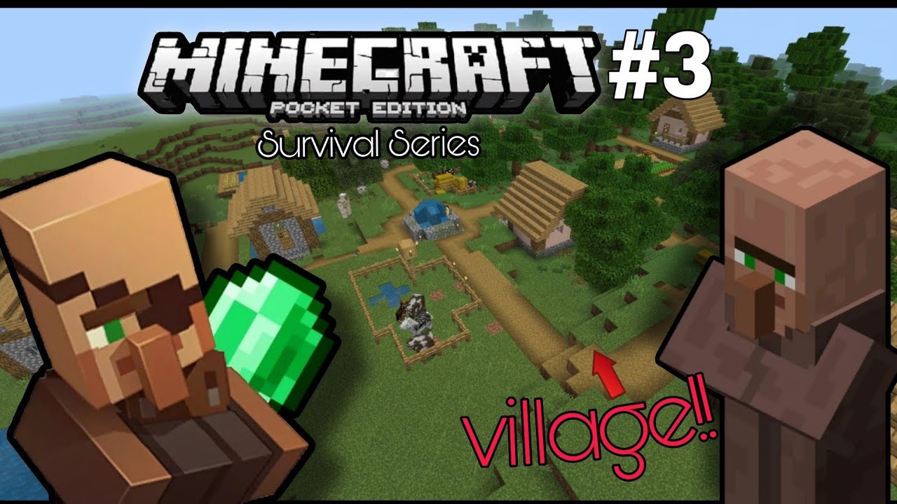 I found a village!! Minecraft Pocket Edition survival series 👌 || #3 # ...