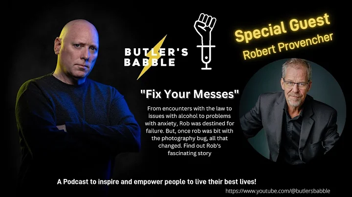 Butler's Babble Episode #2 - Robert Provencher