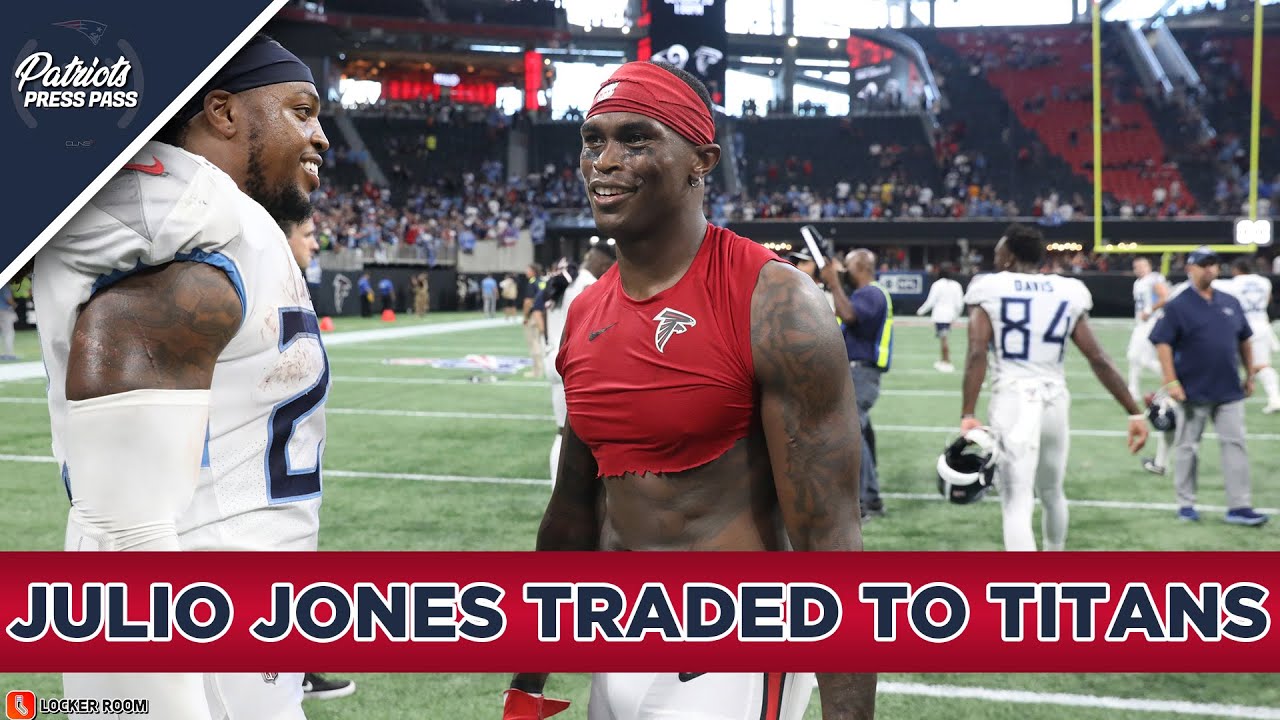 Lazar: Why Patriots Didn't Trade for Julio Jones & Was it a Mistake?