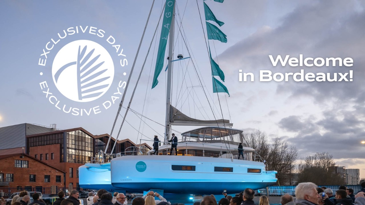 Lagoon Catamarans: Exclusive Days - An Immersive Experience At The Heart Of Our Shipyard