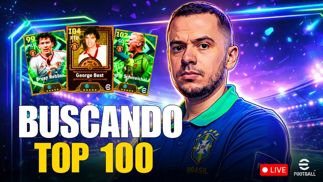 🚨 AO VIVO - LIGA EFOOTBALL - BUSCANDO TOP 100 + GIRANDO 10 NO THE BEST