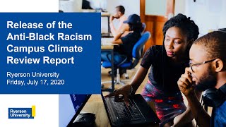Release of the Anti-Black Racism Campus Climate Review Report