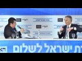 Ari Shavit interviews Tony  – Israel Conference for Peace 2015