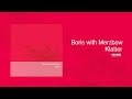 Boris with merzbow  klatter full album stream