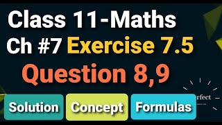 1st year Exercise 7.5 class 11 maths Question 8,9 Chapter 7 in Urdu and Hindi