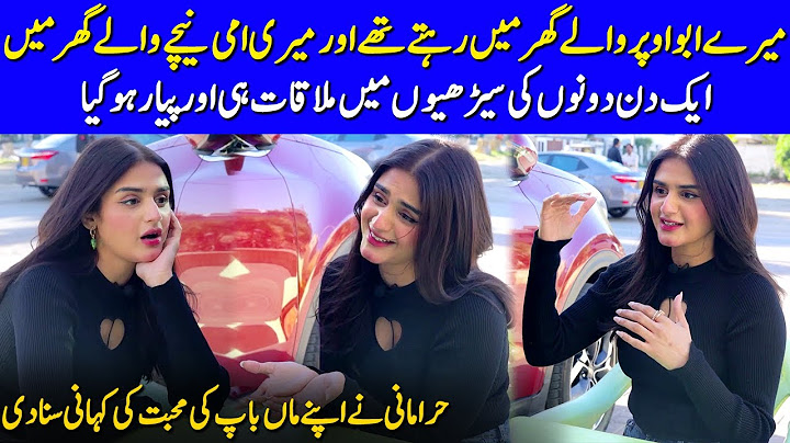 Hira Mani Revealed Her Parent's Love Story | How Hira Mani's Parents Fell In Love | Hira Mani | SB2G