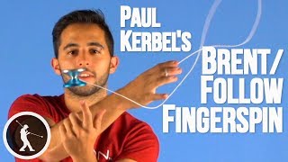 The Brent and Follow Finger Spin Tricks - Paul Kerbel Tutorial