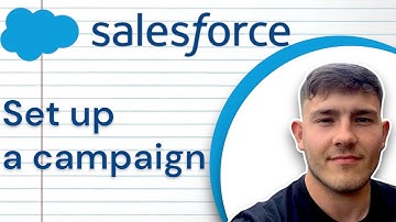 How to Setup a Campaign in Salesforce Lightning (2025 Guide)