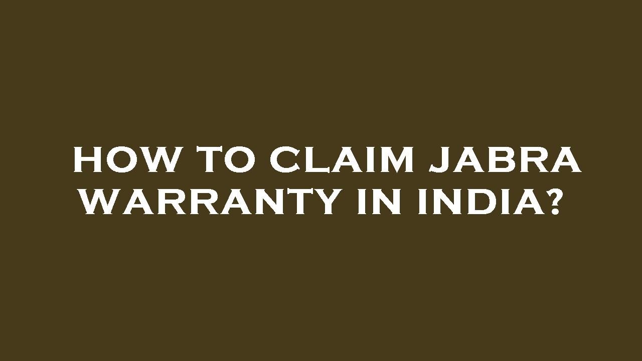 How to claim jabra warranty in india? YouTube