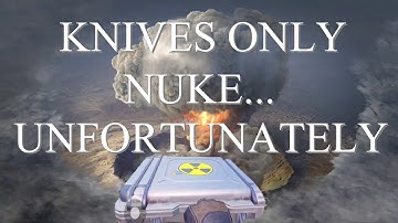 DROPPED KNIFE ONLY LEGENDARY RANK NUKE!.. UNFORTUNATELY...?