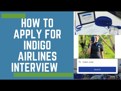 HOW TO APPLY FOR INDIGO AIRLINES CABIN CREW INTERVIEW ?