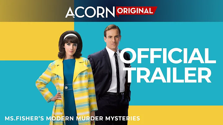 Acorn TV Original | Ms. Fisher's Modern Murder Mys...