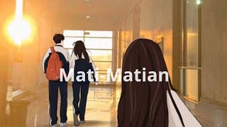 Mati-Matian - Mahalini (Speed Up)