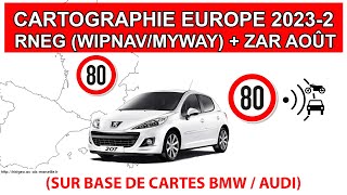 Mise à jour/upgrade cartographie 2023-2 RNEG (MyWay/WipNav) Peugeot/Citroën (Non Officiel)