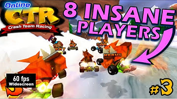 OnlineCTR: Casual Races with very good players #3