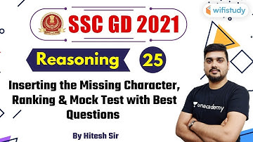Missing Character, Ranking & Mock Test | Reasoning | SSC GD 2021 | wifistudy | Hitesh Mishra