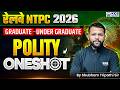 RRB NTPC Polity PYQ in One Shot | RRB NTPC Graduate &amp; Undergraduate 2026 | by Shubham Tripathi Sir