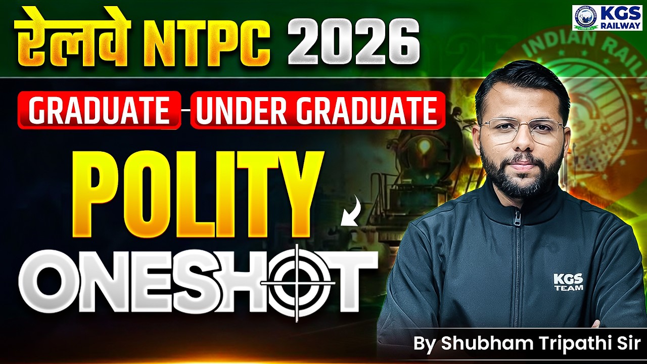 RRB NTPC Polity PYQ in One Shot | RRB NTPC Graduate & Undergraduate 2026 | by Shubham Tripathi Sir