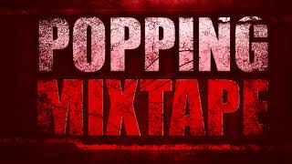 POPPING MIXTAPE IBE PERFECT BEAT Challenge | BEST TOP BEATS |