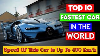 Top 10 Fastest Car In The World 2020 | दुनिया की 10 सबसे तेज कार कौनसी है | Top 10 Razz