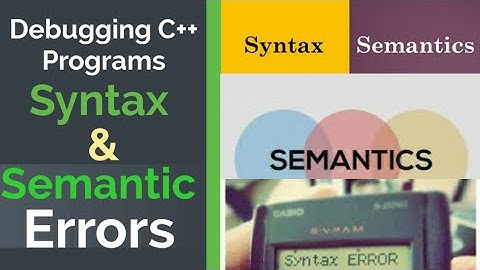 #syntaxerror #semanticerror Debugging C++ Programs | Syntax Errors | Semantic Errors