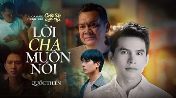 LỜI CHA MUỐN NÓI – OST CƯỚI VỢ CHO CHA | Phim Cưới Vợ Cho Cha - Đang chiếu rạp toàn quốc