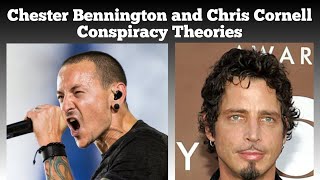 Chester Bennington and Chris Cornell Conspiracy Theories