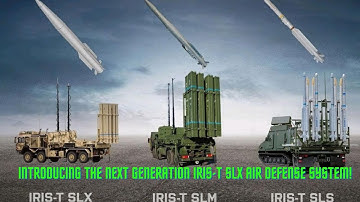Introducing the Next Generation IRIS-T SLX Air Defense System!