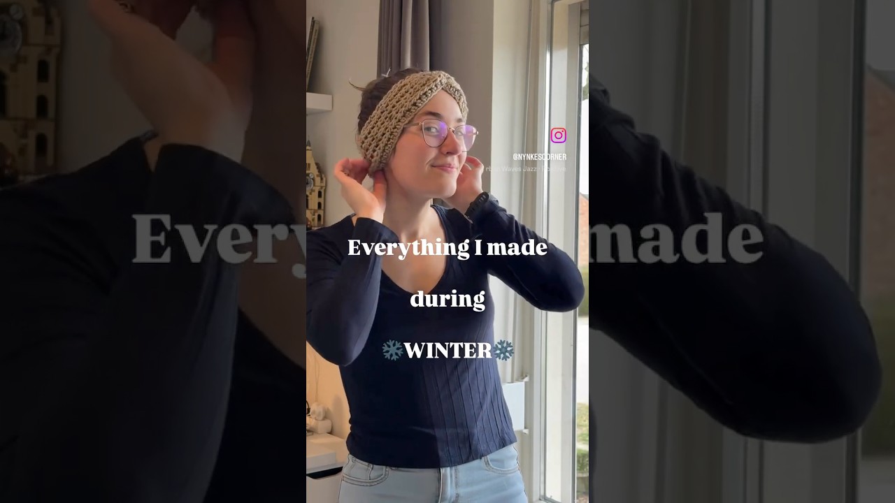 Everything I made during winter